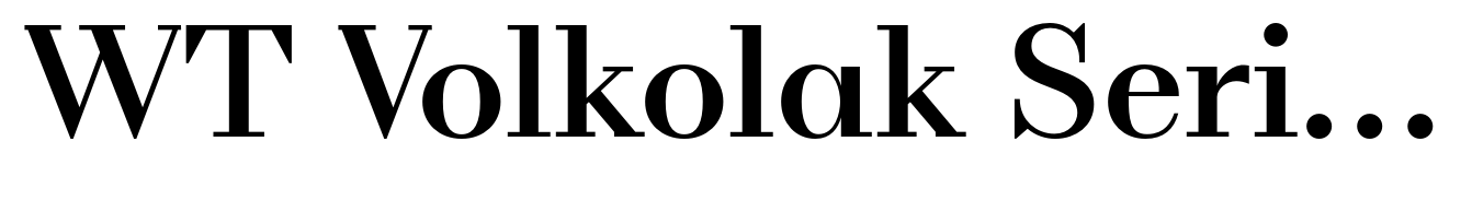 WT Volkolak Serif Display Medium